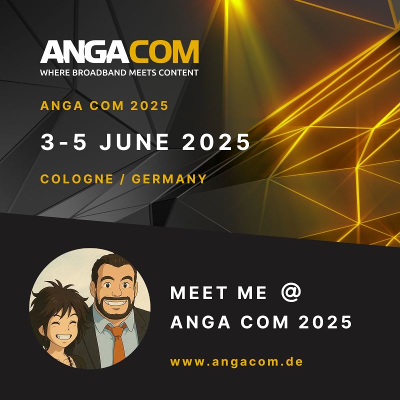 ANGACOM 2025 ( KOLN- GERMANY) ) from 3 to 5 June 2025 Hall: 7, Stand: A71